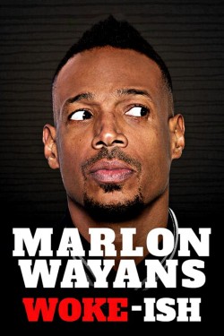 Watch Marlon Wayans: Woke-ish Full Movies HD Online Free Lookmovie