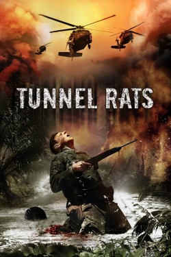 Watch Free Tunnel Rats Movies Full HD Online - Movies4K