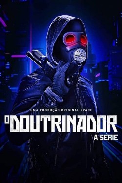 O Doutrinador – A Série Watch free O Doutrinador – A Série movies Hd online SolarMovie Alternative