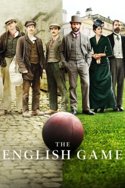 Watch free The English Game movies online