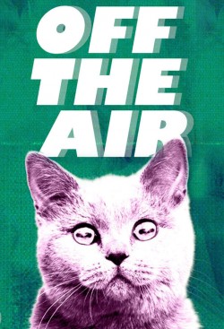 Watch free Off the Air movies online | Gomovies