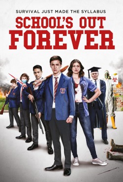 Watch free School's Out Forever movies Hd online on TinyZone