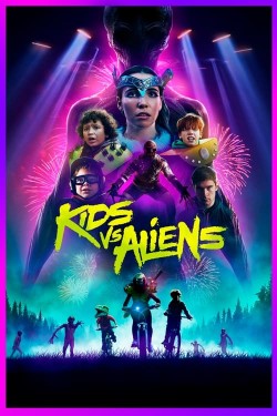 Enjoy Free HD Viewing of Kids vs. Aliens on Putlocker