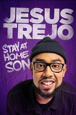 Watch Free Jesus Trejo: Stay at Home Son Movies Online on TheFlixer Alternatives site