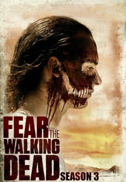 Fear the Walking Dead - Season 3