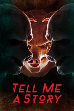 Watch free Tell Me a Story movies online - GoMovies