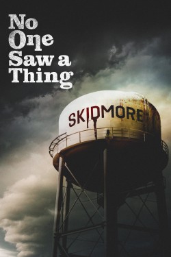 Watch Free No One Saw a Thing Movies Full HD Online