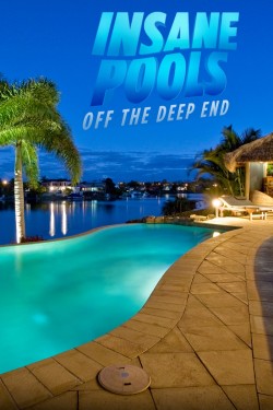 Enjoy Free HD Viewing of Insane Pools: Off the Deep End on Putlocker