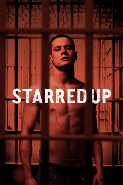 Watch free Starred Up movies online - GoMovies