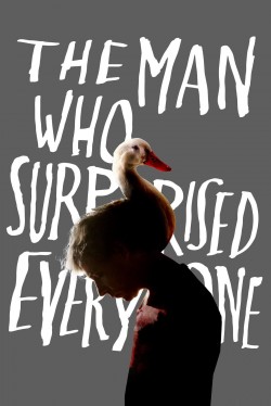 Enjoy Free HD Viewing of The Man Who Surprised Everyone on Putlocker