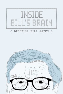 Watch free Inside Bill's Brain: Decoding Bill Gates full