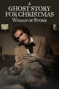 Watch Free A Ghost Story for Christmas: Woman of Stone Movies HD Online Vumoo Alternatives site