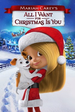 Watch Free Mariah Carey's All I Want for Christmas Is You Full Movies HD Online Vumoo