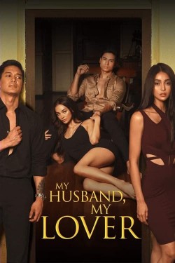 Enjoy Free HD Viewing of My Husband, My Lover on Putlocker