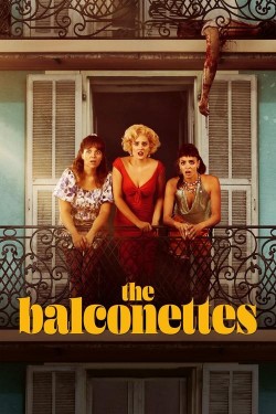The Balconettes Watch free The Balconettes movies online hd - Flixtor
