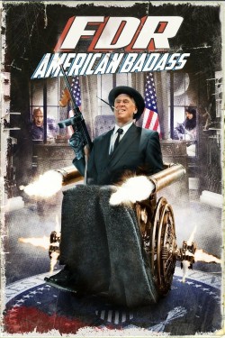 Watch Free FDR: American Badass! Movies Full HD Online - Movies4K