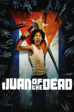 Watch free Juan of the Dead movies online - GoMovies