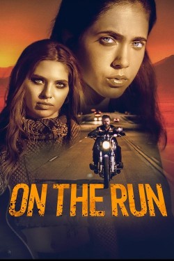 Watch On the Run Movies HD Free Yesmovies