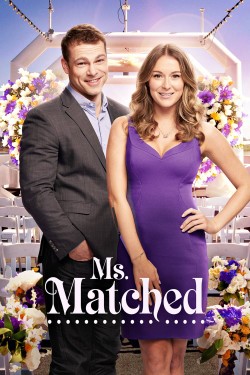 Watch free Ms. Matched movies Hd online on TinyZone