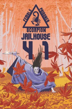 Watch free Female Prisoner Scorpion: Jailhouse 41 movies Hd online on TinyZone