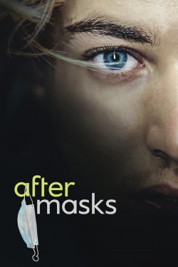 Watch free After Masks movies Hd online on TinyZone