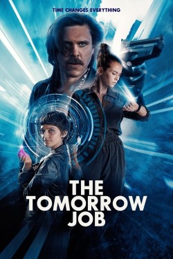 Watch free The Tomorrow Job movies online hd - Flixtor