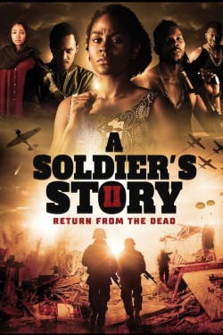 Watch free A Soldier's Story 2: Return from the Dead movies Hd online on TinyZone