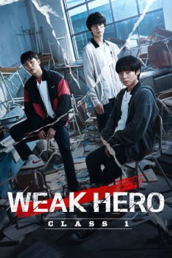Weak Hero Class 1 - Season 1