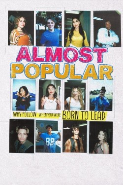 Almost Popular Watch Free Almost Popular Movies Full HD Online MyFlixer