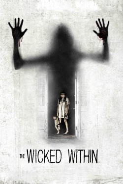 Watch Free The Wicked Within Movies Full HD Online - Soap2Day