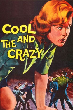 Watch Free The Cool and the Crazy Movies Full HD Online