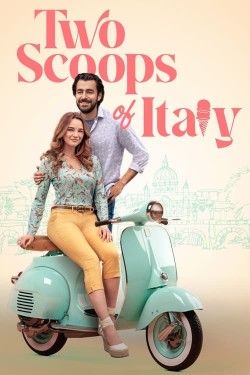 Watch Free Two Scoops of Italy Movies HD Online Vumoo Alternatives site