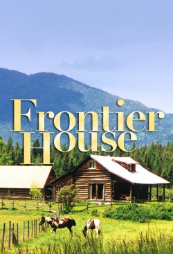 Watch Free Frontier House Movies Full HD