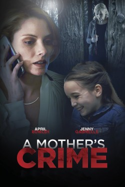 Watch free A Mother's Crime movies Hd online on TinyZone