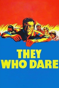 Free They Who Dare movies HD online - Vumoo