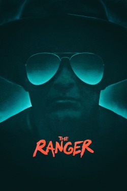 Watch Free The Ranger Movies HD Online Soap2Day Site