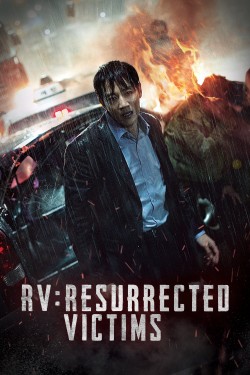 Watch free RV: Resurrected Victims movies online - GoMovies