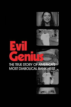 Watch Evil Genius movies free