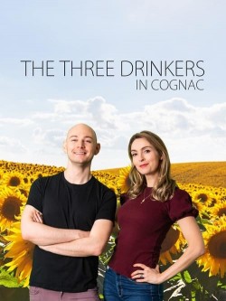 Watch free The Three Drinkers in Cognac movies Hd online on TinyZone