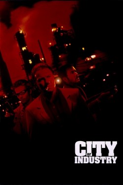 Watch free City of Industry movies Hd online on TinyZone