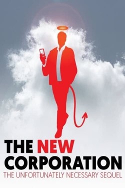 Watch Free The New Corporation: The Unfortunately Necessary Sequel Full Movies HD Online Vumoo