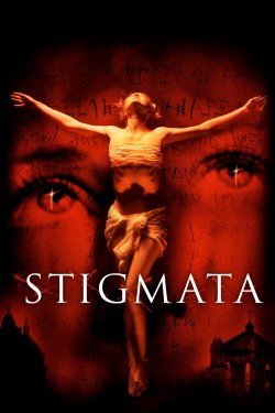 Enjoy Free HD Viewing of Stigmata on Putlocker