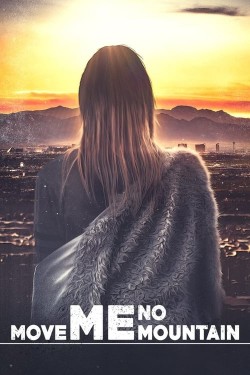 Move Me No Mountain Watch Move Me No Mountain movies free on SFlix