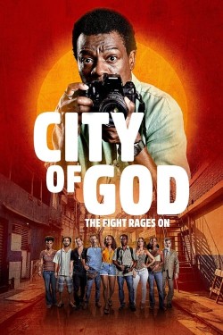 Watch City of God: The Fight Rages On movies free online 123Movies