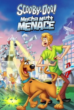 Watch free Scooby-Doo! Mecha Mutt Menace movies online - GoMovies