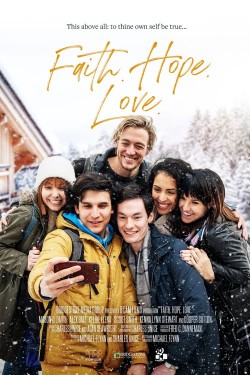 Watch free Faith.Hope.Love movies online - 2KMovies