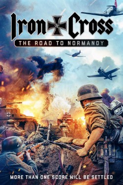 Watch free Iron Cross: The Road to Normandy movies Hd online on TinyZone