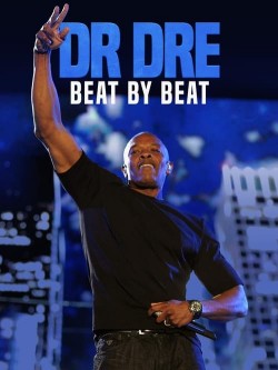 Watch free Dr. Dre: Beat by Beat movies Hd online Braflix Alternative