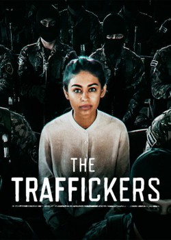 Watch Free The Traffickers Movies Online on TheFlixer Alternatives site