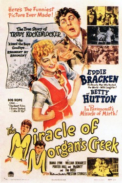 Enjoy Free HD Viewing of The Miracle of Morgan’s Creek on Putlocker